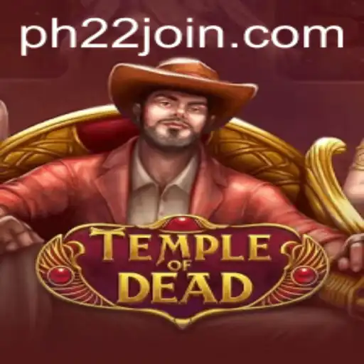 TempleofDead: A Thrilling Exploration of Myth and Strategy