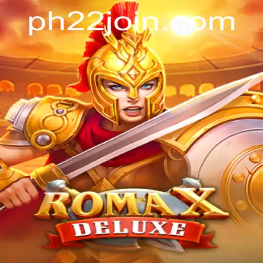 Discover the Exciting World of RomaXDeluxe with PH22.COM