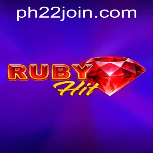 Experience the Thrill of RubyHit: A New Gaming Sensation