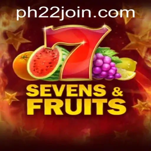 Unveiling the Allure of SevensFruits: A Vibrant Journey with PH22.COM